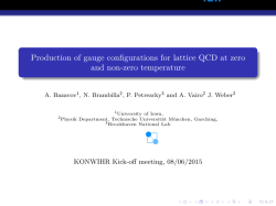 Production of gauge configurations for lattice QCD at zero and non