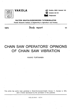 CHAIN SAW OPERATORS` OPINIONS OF CHAIN SAW VIBRATION