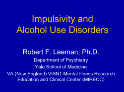 Impulsivity and Alcohol Use Disorders