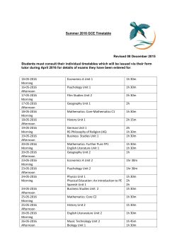 Summer 2016 GCE Timetable Revised 08 December 2015 Students