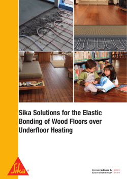 Sika Solutions for the Elastic Bonding of Wood Floors over