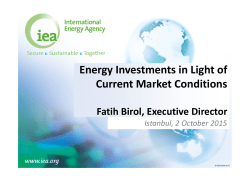Energy Investments in Light of Current Market Conditions