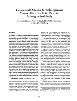 Course and Outcome for Schizophrenia Versus Other Psychotic
