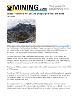 These 10 mines will set the copper price for the next decade