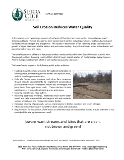 Soil Erosion Reduces Water Quality Iowans want streams and lakes
