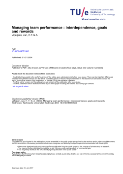 Managing team performance : interdependence, goals and