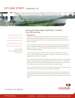 CP CASE STUDY Castle Rock, CO Community Voice Helps Castle