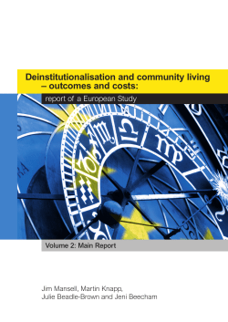 Deinstitutionalisation and community living &ndash; outcomes and costs: