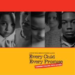 Every Child, Every Promise: Turning Failure Into Action