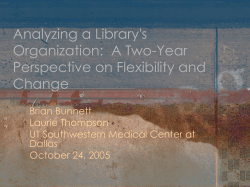 Analyzing a Library`s Organization: A Two-Year
