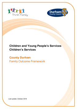 Family Outcome Framework - Durham Local Safeguarding Children