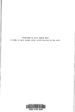 STRUCTURE OF ACID CASEIN GELS A study of gels formed after