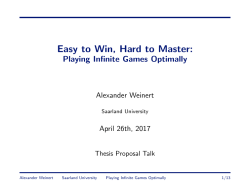 Easy to Win, Hard to Master: Playing Infinite Games Optimally