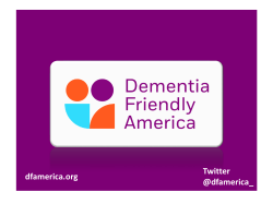 Maps of USA Presentation - Dementia Friendly America