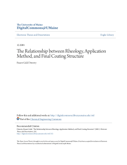 The Relationship between Rheology, Application Method, and Final
