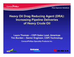 Heavy Oil Drag Reducing Agent (DRA): Increasing Pipeline