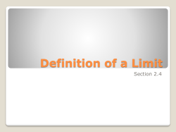 The Formal Definition of a Limit