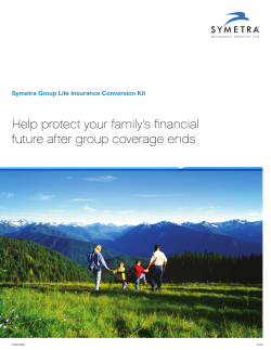 Help protect your family`s financial future after group coverage ends