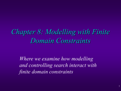 Modelling with Finite Domain Constraints