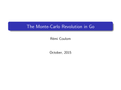 The Monte-Carlo Revolution in Go