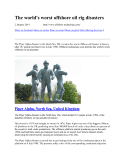 The world`s worst offshore oil rig disaster