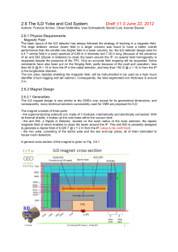 2.6 The ILD Yoke and Coil System Draft V1.0 June 22, 2012 Authors