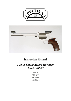 Instruction Manual 5 Shot Single Action Revolver Model SR-97