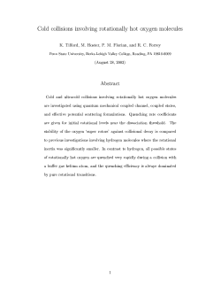 Cold collisions involving rotationally hot oxygen molecules K. Tilford