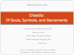 Chastity: Of Souls Symbols and Sacraments