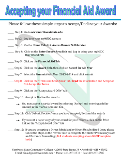 Please follow these simple steps to Accept/Decline your Awards: