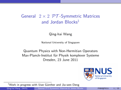 General2> 22 PT-Symmetric Matrices and Jordan Blocks