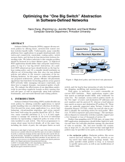Optimizing the &ldquo;One Big Switch&rdquo; Abstraction in Software