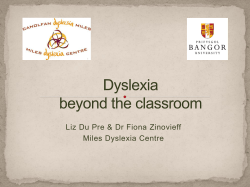 Lecture 2: Adult Dyslexia: Strategies for life and work