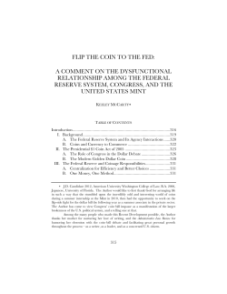 flip the coin to the fed: a comment on the dysfunctional relationship
