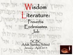Introduction&mdash;Proverbs, Job, Eccles. A. Engaging the Wisdom Books
