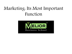 Marketing: Its most important Function