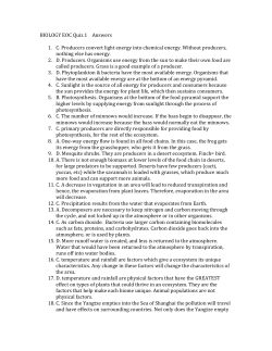 BIOLOGY EOC Quiz 1 Answers C. Producers convert light energy
