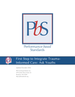 First Step to Integrate Trauma- Informed Care - Performance