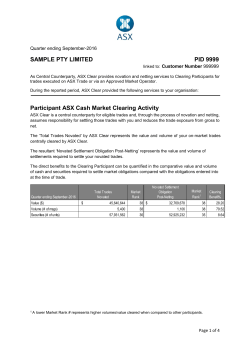 SAMPLE PTY LIMITED PID 9999 Participant ASX Cash Market