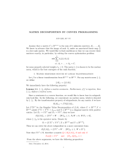 MATRIX DECOMPOSITION BY CONVEX PROGRAMMING Assume
