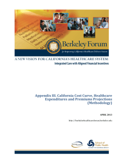 Appendix III. California Cost Curve, Healthcare Expenditures and