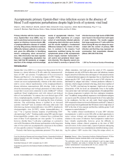 Asymptomatic primary Epstein-Barr virus infection occurs in the
