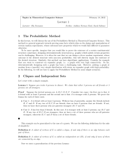Lecture 1 1 The Probabilistic Method 2 Cliques and Independent Sets
