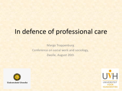 In defence of professional care