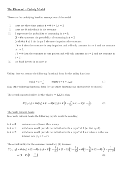 The Diamond &ndash; Dybvig Model These are the