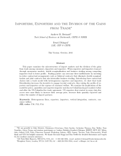 Importers, Exporters and the Division of the Gains from TradeWe are