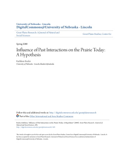 Influence of Past Interactions on the Prairie Today