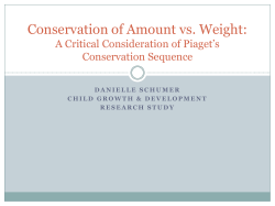 A Critical Consideration of Piaget`s Conservation Sequence
