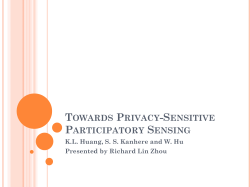 Towards Privacy-Sensitive Participatory Sensing