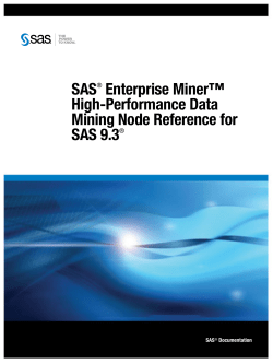 SAS Enterprise Miner™ High-Performance Data Mining Node